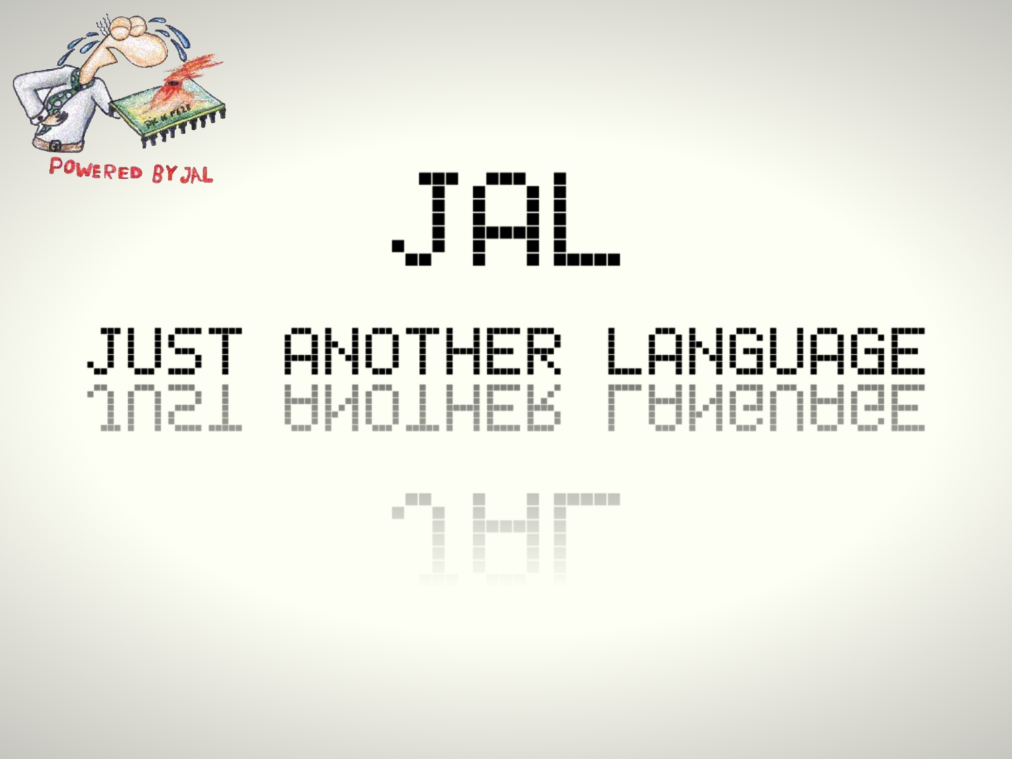 JAL - Just Another Language